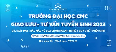 tư vấn tuyển sinh đại học cmc năm 2023