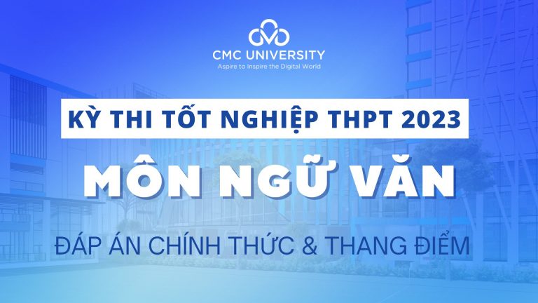 Đáp án chính thức môn Ngữ văn Tốt nghiệp THPT 2023 và thang điểm chấm thi