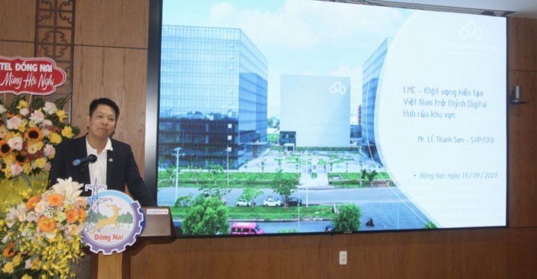 CMC đồng hành cùng tỉnh Đồng Nai đầu tư phát triển Digital Hub
