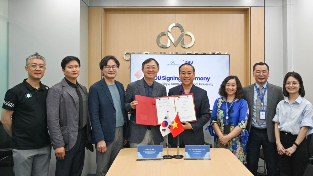 Trường Đại học CMC ký kết Biên bản ghi nhớ với Đại học Quốc Gia Kangwon, Hàn Quốc