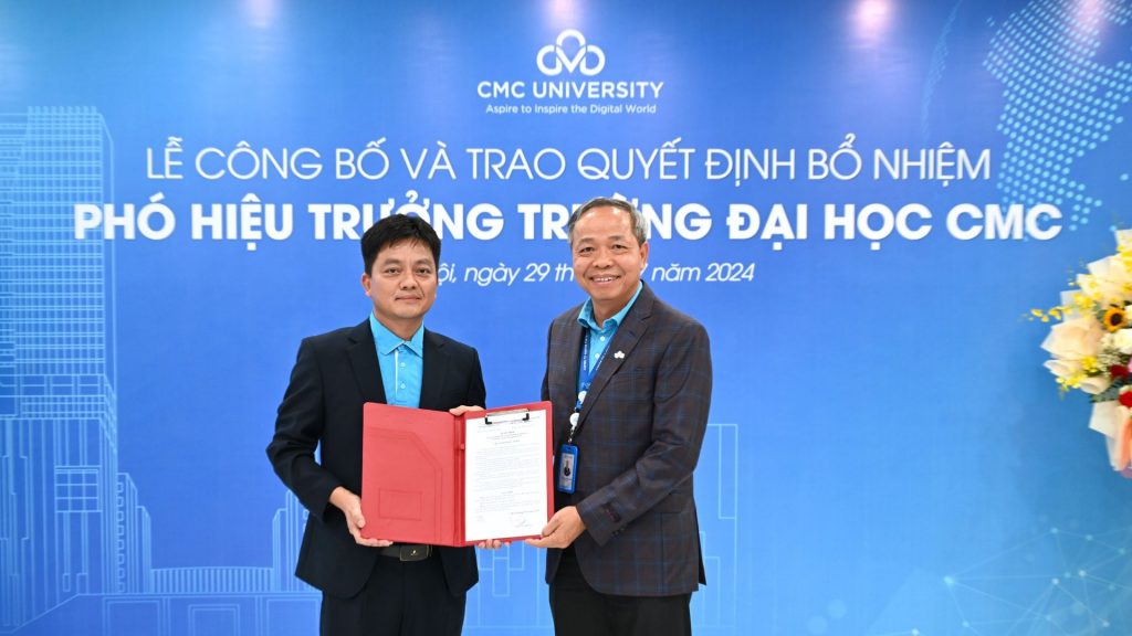 Trường Đại học CMC bổ nhiệm Phó Hiệu trưởng mới là chuyên gia về AI
