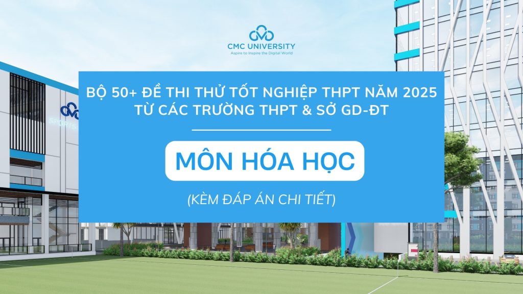 Bộ đề thi thử môn Hóa tốt nghiệp THPT theo cấu trúc mới năm 2025