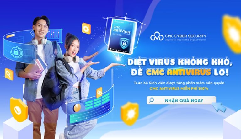 Toàn bộ sinh viên Trường Đại học CMC được nhận miễn phí phần mềm bản quyền CMC AntiVirus