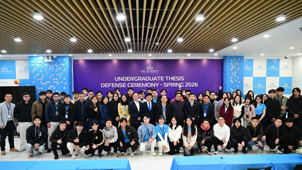 Lễ bảo vệ Đồ án/Khóa luận tốt nghiệp Đại học cho sinh viên Trường Đại học CMC Khóa 1 đợt 2, năm học 2025-2026