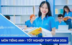 Đề thi thử tốt nghiệp THPT 2026 môn tiếng Anh Sở GD&ĐT Hà Nội và gợi ý giải